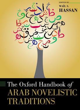 【预订】The Oxford Handbook of Arab Novelistic Traditions