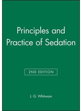 预订 Principles And Practice Of Sedation 2E: 9780632052196