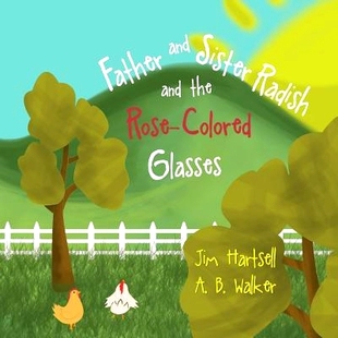 Sister Radish Glasses Father 9781540376510 Colored and Rose 预订 the
