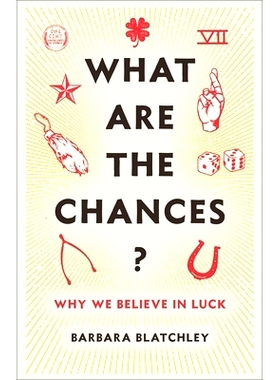 预订 What Are the Chances?: Why We Believe in Luck: 9780231198684