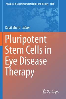 【预订】Pluripotent Stem Cells in Eye Disease Therapy