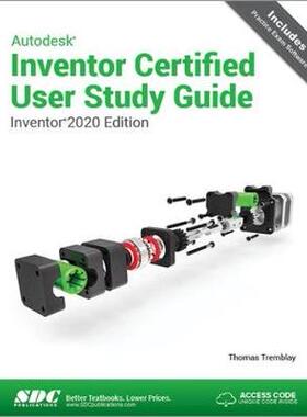 【预订】Autodesk Inventor Certified User Study Guide (Inventor 2020 Edition)