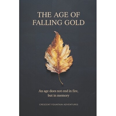 预订 The Age of Falling Gold 9798246530917