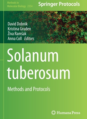 【预订】Solanum tuberosum: Methods and Protocols 9781071616116
