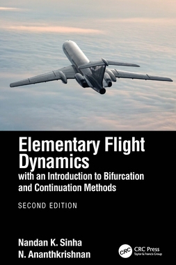 【预订】Elementary Flight Dynamics with an Introduction to Bifurcation and Continuation Methods...9780367562076