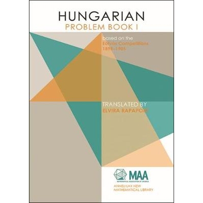 预订 Hungarian Problem Book I: Based on the Eotvos Competitions, 1894-1905: 9780883859278