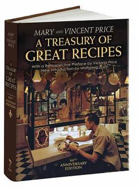【预订】A Treasury of Great Recipes, 50th Anniversary Edition: Famous Specialties of the World’s Foremost Restaura...