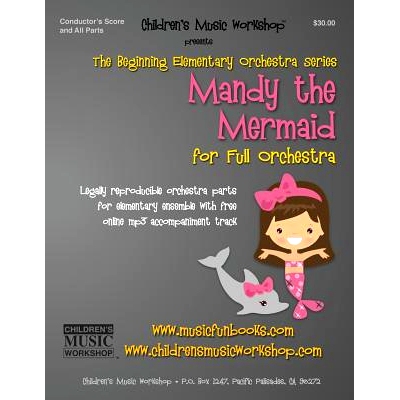 预订 Mandy the Mermaid: Legally reproducible orchestra parts for elementary ensemble with free online mp3 accompaniment