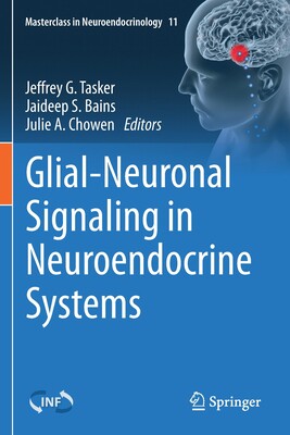 【预订】Glial-Neuronal Signaling in Neuroendocrine Systems 9783030623852