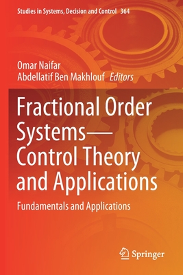 【预订】Fractional Order Systems--Control Theory and Applications: Fundament 9783030714482 书籍/杂志/报纸 原版其它 原图主图