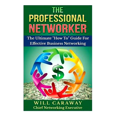 预订 The Professional Networker: The Ultimate 