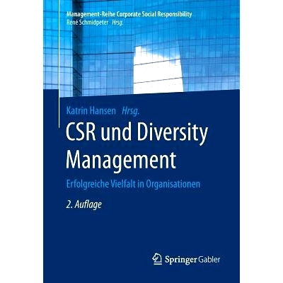 预订 CSR und Diversity Management: Erfolgreiche Vielfalt in Organisationen: 9783662540862