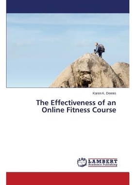 预订 The Effectiveness of an Online Fitness Course: 9783659586002