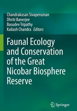 [预订]Faunal Ecology and Conservation of the Great Nicobar Biosphere Reserve 9789811951602
