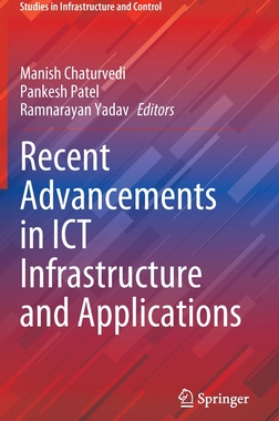 【预订】Recent Advancements in ICT Infrastructure and Applications 9789811923739