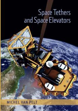 【预订】Space Tethers and Space Elevators