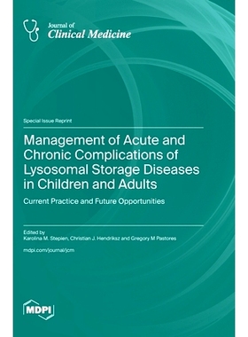 预订 Management of Acute and Chronic Complications of Lysosomal Storage Diseases in Children and Adults: Current Practic