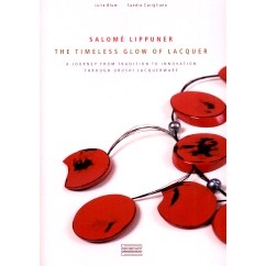 the timeless glow of lacquer : a journey