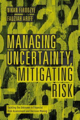 【预订】Managing Uncertainty, Mitigating Risk