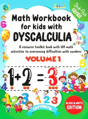预订 Math Workbook For Kids With Dyscalculia. A resource toolkit book with 100 math activities to overcoming difficultie