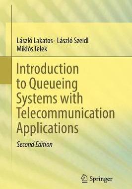 【预订】Introduction to Queueing Systems with Telecommunication Applications