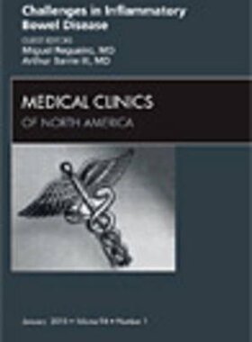 【预订】Challenges in Inflammatory Bowel Disease, An Issue of Medical Clinics of North America