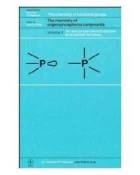 预订 The Chemistry Of Organophosphorus Compounds V 4 - Ter-& Quinque-Valent Phosphorus Acids & Their Derivatives: 978047