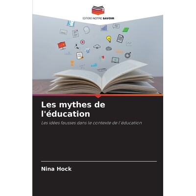 预订 Les mythes de l’éducation: 9786209491467