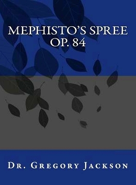 预订 Mephisto’s Spree, Op. 84: 9781499188547