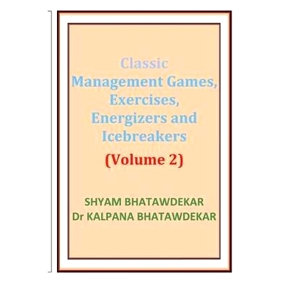 预订 Classic Management Games, Exercises, Energizers and Icebreakers (Volume 2): 9781470134006