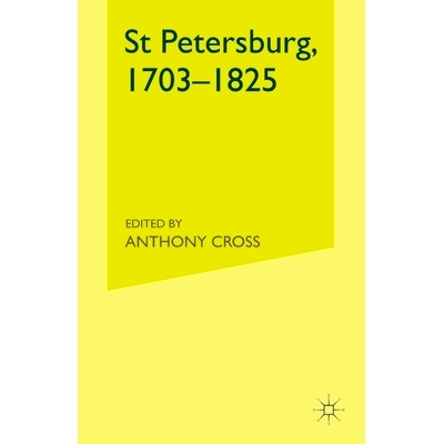 预订 St Petersburg, 1703-1825: 9781349512416