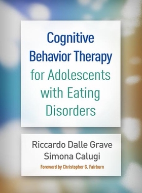 【预订】Cognitive Behavior Therapy for Adolescents with Eating Disorders