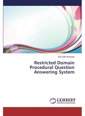 预订 Restricted Domain Procedural Question Answering System: 9783659536496