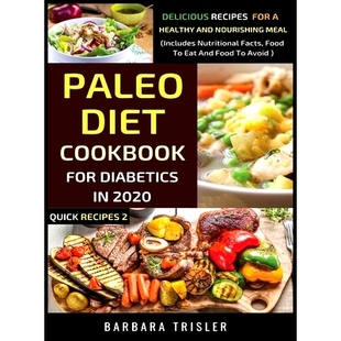 For 2020 Paleo Cookbook And Meal 预订 Healthy Diabetics Diet Recipes Delicious Nourishing