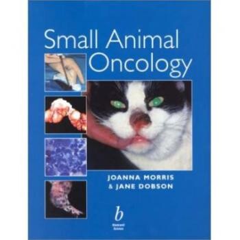 预订 Small Animal Oncology 小动物肿瘤学: 9780632052820