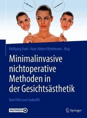 预订 Minimalinvasive nichtoperative Methoden in der Gesichtsästhetik