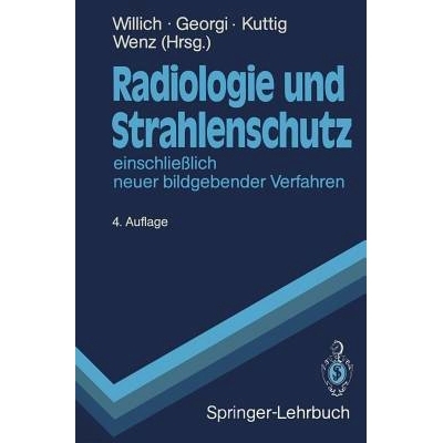 预订 Radiologie und Strahlenschutz: einschließlich neuer bildgebender Verfahren: 9783540190110