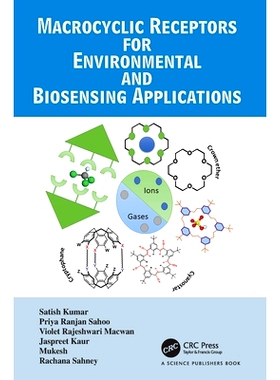 预订 Macrocyclic Receptors for Environmental and Biosensing Applications: 9781032358604