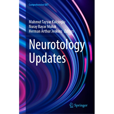 预订 Neurotology Updates 神经耳科学更新: 9783031773693