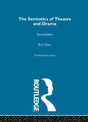 【预订】The Semiotics of Theatre and Drama