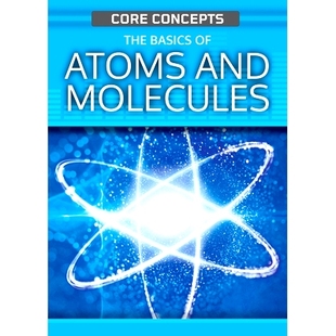 Basics Atoms and 9781499475500 预订 Molecules The