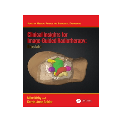 预订 Clinical Insights for Image-Guided Radiotherapy