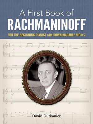 【预订】A First Book of Rachmaninoff: For the Beginning Pianist with Downloadable Mp3s
