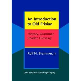 Glossary 读本 Frisian Introduction Reader 978902723255 术语 语法 预订 History Old 历史 Grammar 古弗里西亚导论