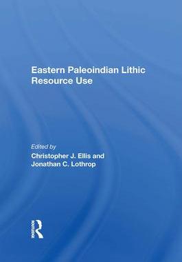 [预订]Eastern Paleoindian Lithic Resource Use 9780367169756