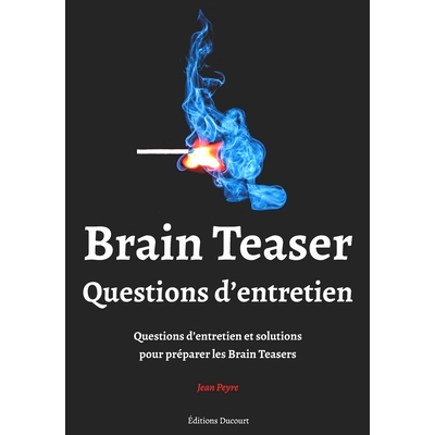 预订 Brain Teaser, Questions d’entretien: 9798592926952