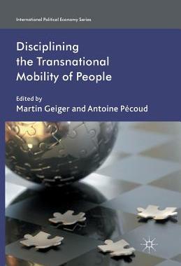 【预订】Disciplining the Transnational Mobility of People