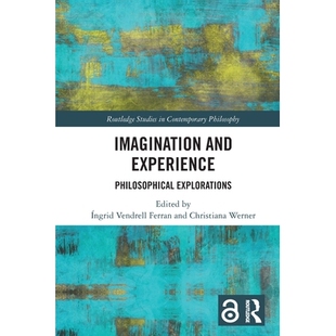 预订 Imagination and Experience: Philosophical Explorations 想象与经验：哲学探索: 9781032433493