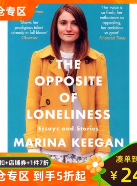 英文原版 孤独的反义词 The Opposite of Loneliness: Essays and Stories