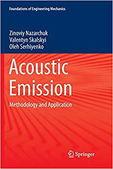 【预售】Acoustic Emission: Methodology and A...